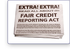How Does The Fair Credit Reporting Act Protect Me?